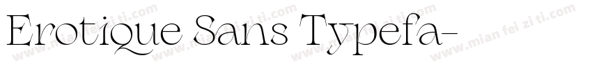 Erotique Sans Typefa字体转换